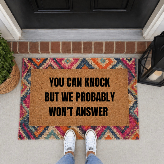 We probably won’t answer Door Mat